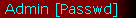 Admin [Passwd]